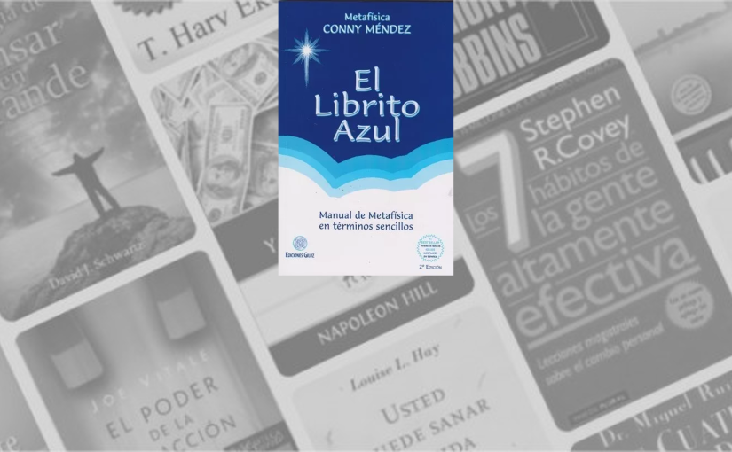 Resumen El Librito Azul (Conny Méndez)